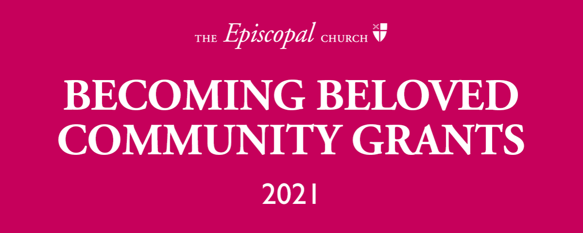 Becoming Beloved Community Grants 2021