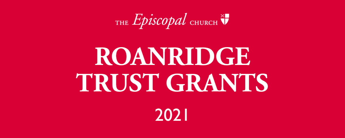 Roanridge Trust Grants 2021