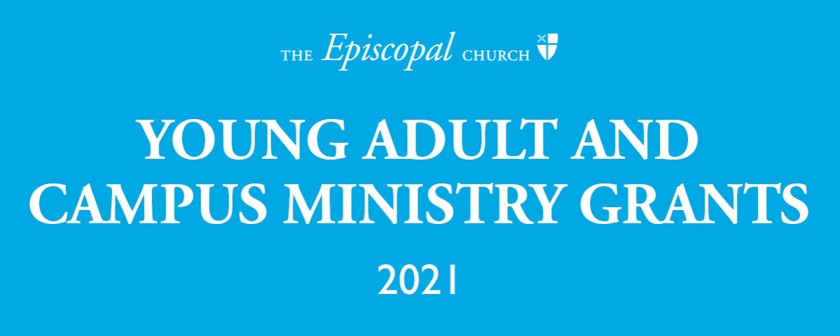 Young Adult and Campus Ministry Grants 2021