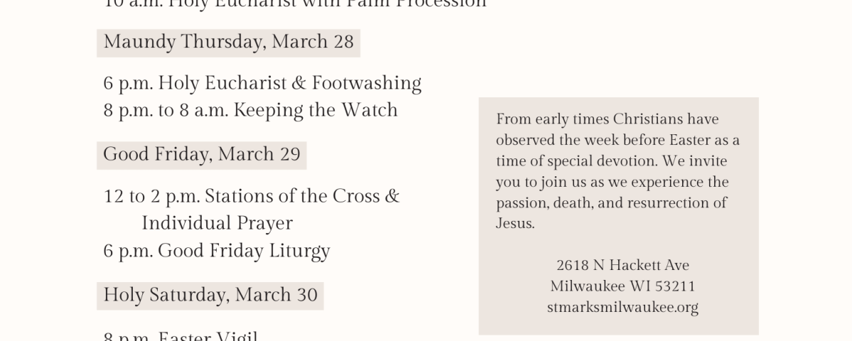 Join us for Holy Week & Easter services at St. Mark's Episcopal Church.