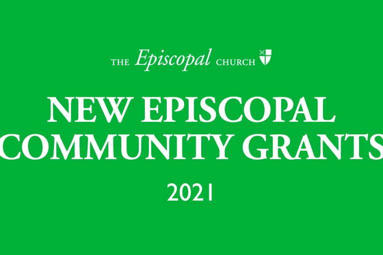 New Episcopal Community Grants 2021