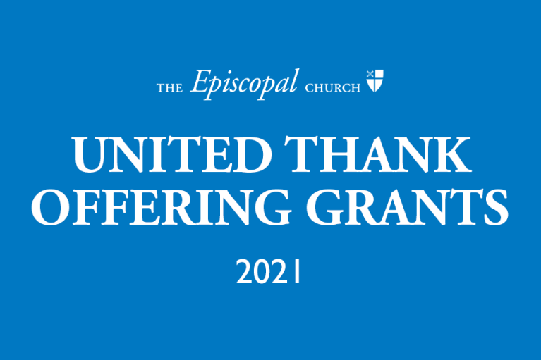 United Thank Offering Grants 2021