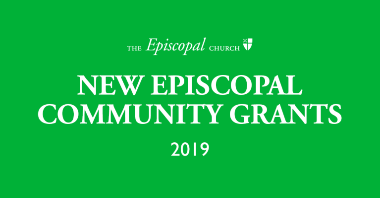 New Episcopal Community Grants 2019