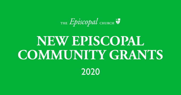 New Episcopal Community Grants 2020