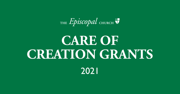 Care of Creation Grants 2021