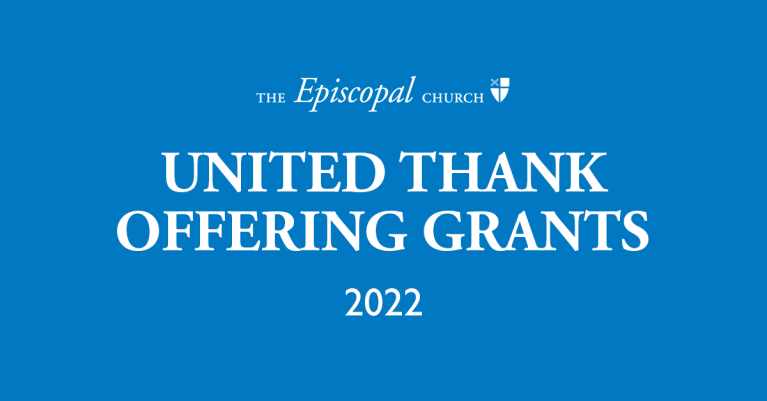 United Thank Offering Grants 2022