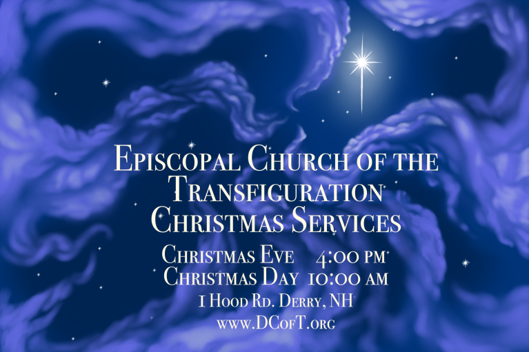 Christmas Services Christmas Eve 4:00 pm  Christmas Day 10:00 am 