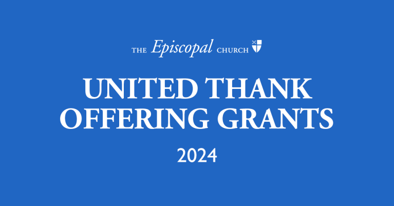 United Thank Offering Grants 2024